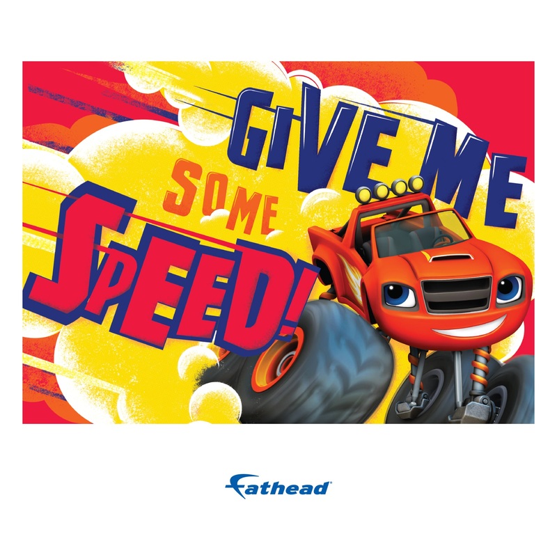 Blaze and the Monster Machines – Give Me Some Speed – Peel & Stick Poster – Official Nickelodeon – Reusable Vinyl Wall Decal