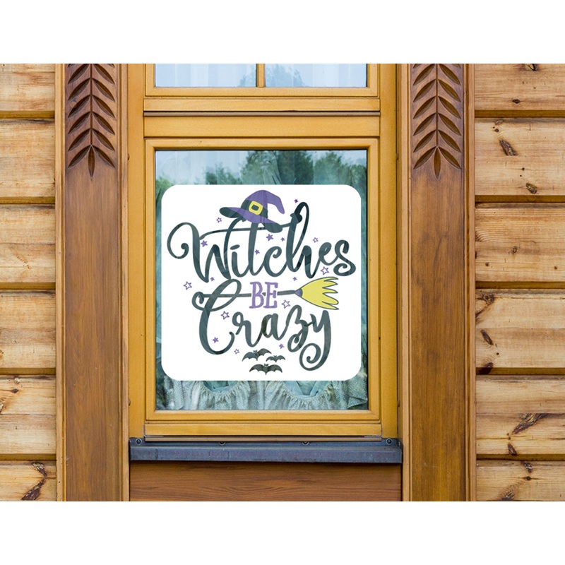 Halloween:  Witches be Crazy Window Clings        –   Removable Window   Static Decal